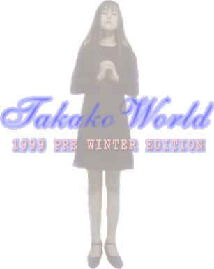 TAKAKO WORLD PRE WINTER EDITION