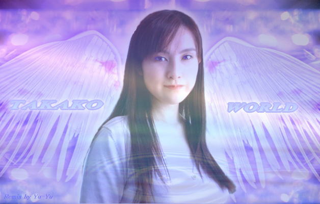 TAKAKO WORLD Remix by Yu-Yu